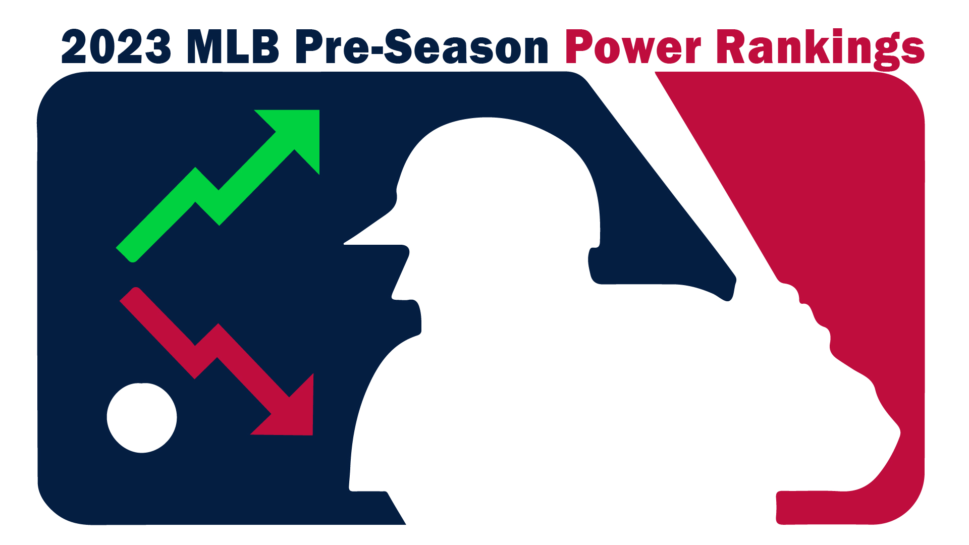 2023 MLB Preseason Power Rankings (1115) The Wood Word